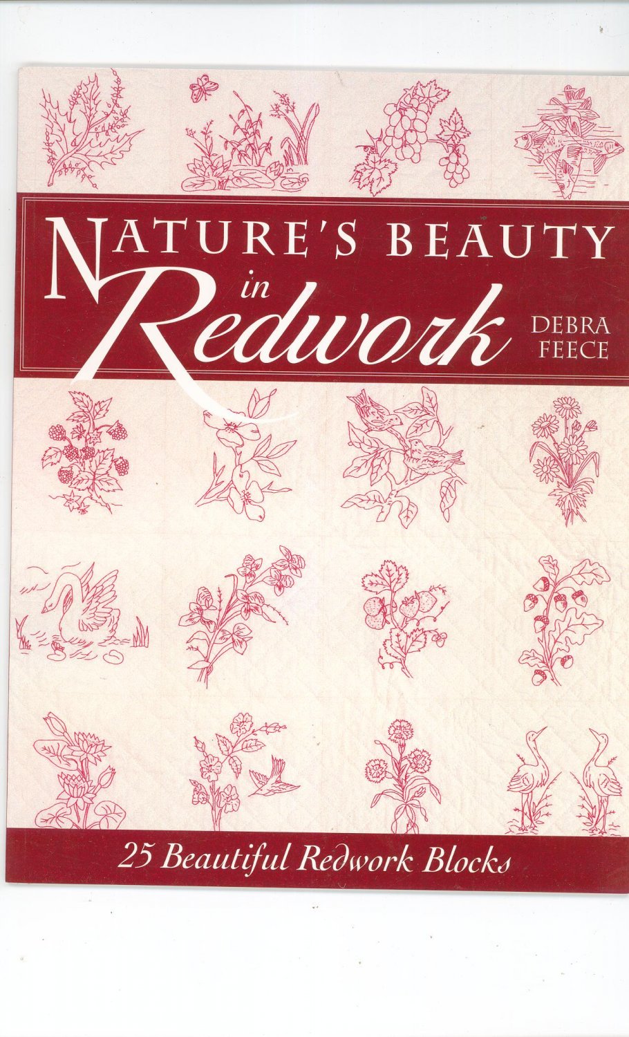 Nature's Beauty In Redwork By Debra Feece Redwork Blocks 1885588607