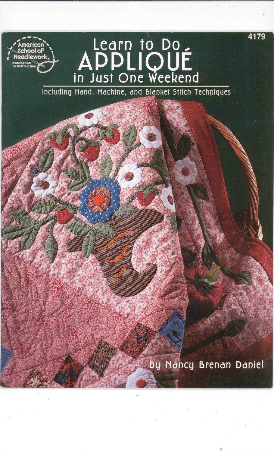 Learn To Do Applique In Just One Weekend American School Needlework 4179