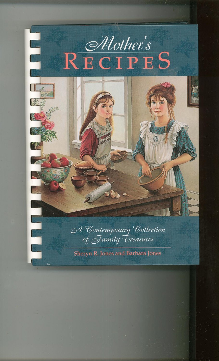 Mother's Recipes Cookbook First Printing Contemporary Collection Family Treasures 096779322x