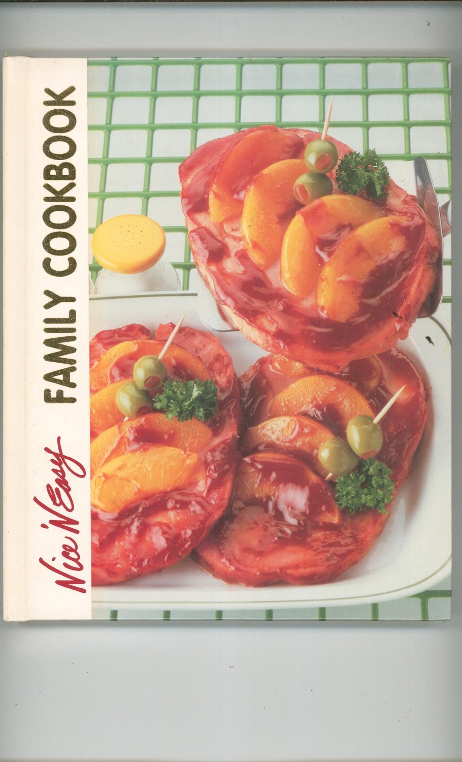 Nice N Easy Family Cookbook Volume 2 Hard Cover