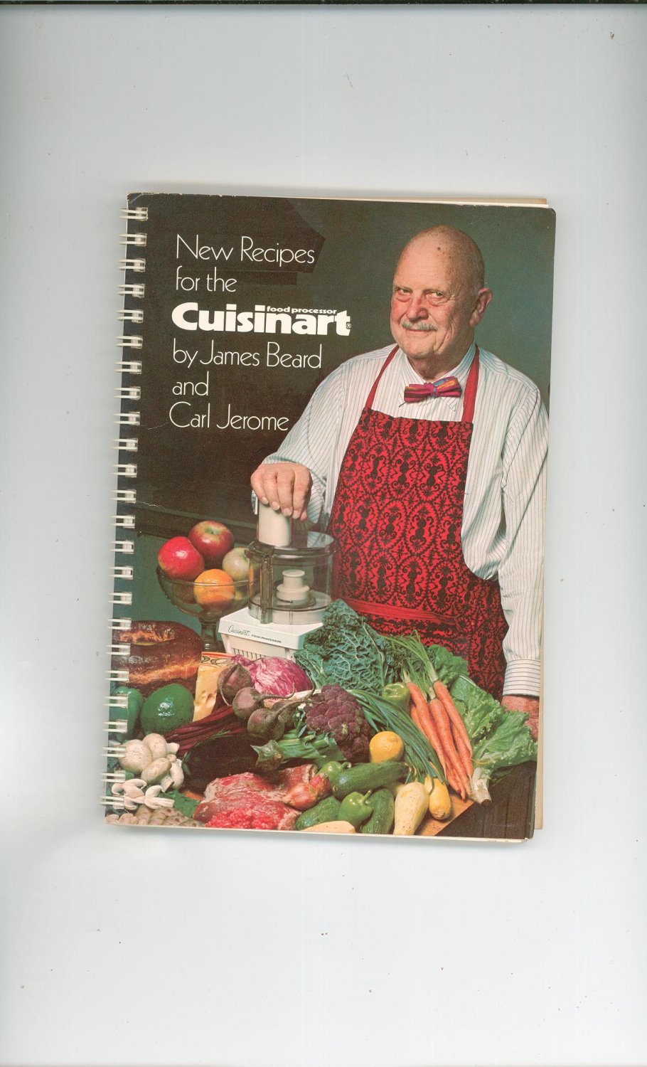 New Recipes for the Cuisinart Cookbook by James Beard & Carl Jerome 093666200x