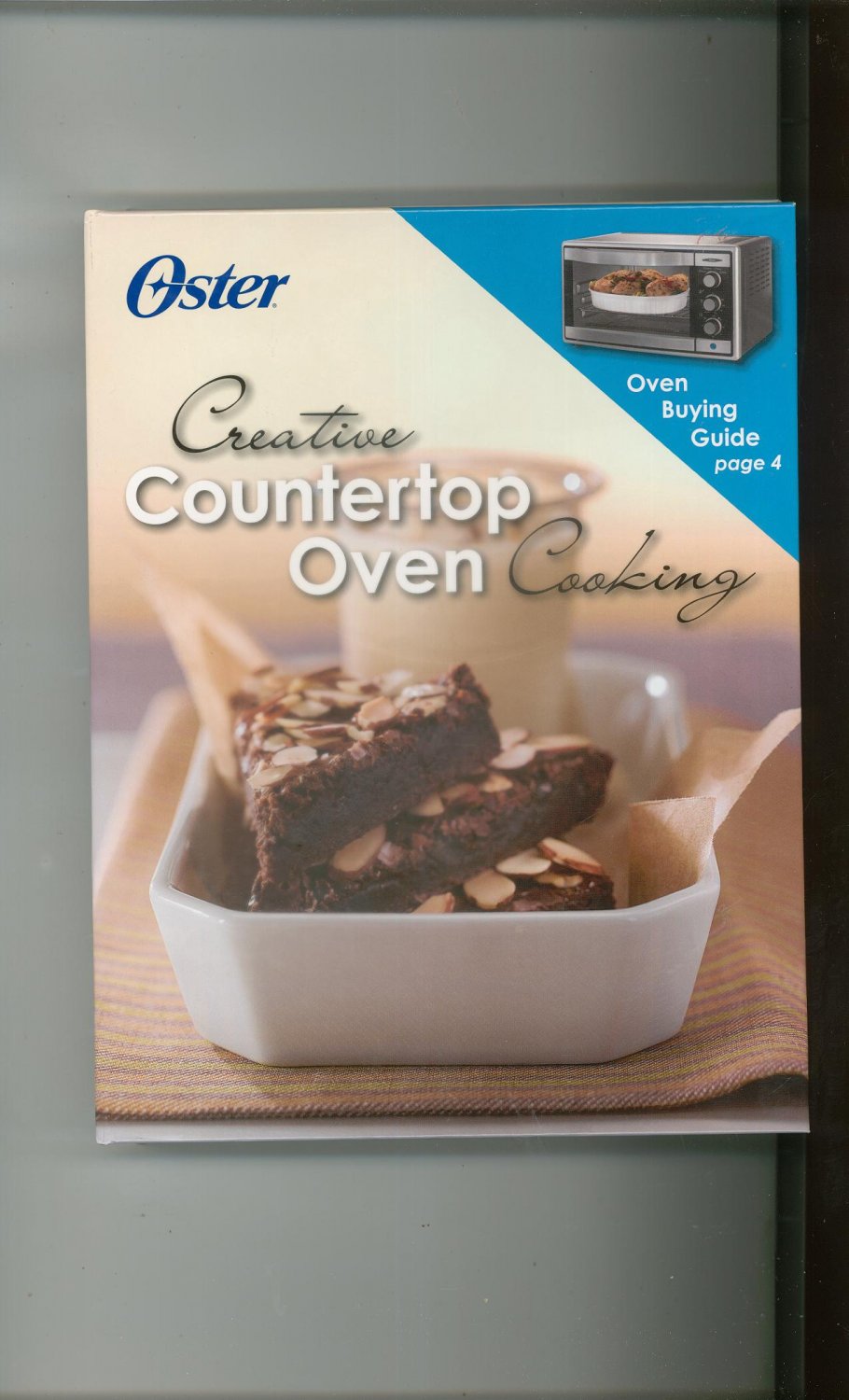 Oster Creative Countertop Oven Cooking Cookbook 1412799376