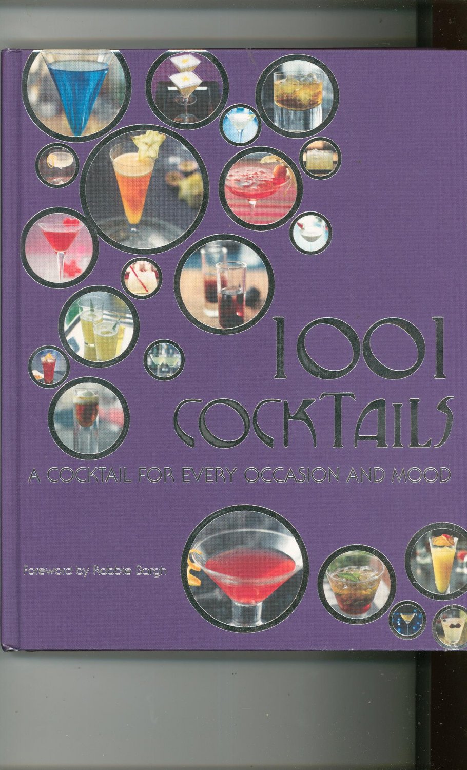 1001 Cocktails Cocktail For Every Occasion 9781407533933
