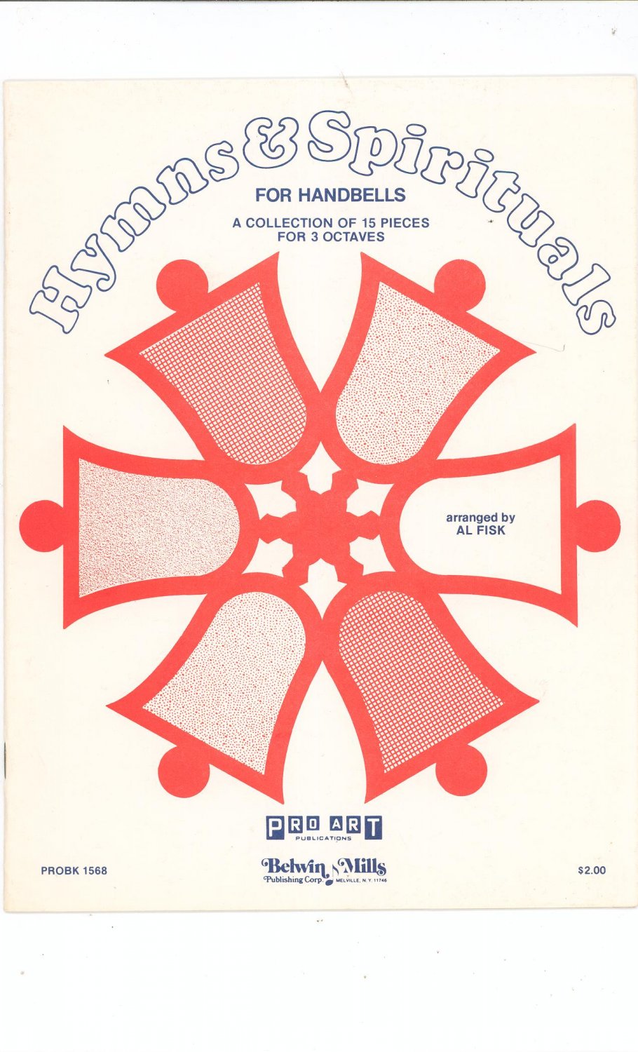Hymns & Spirituals For Handbells Collection By Al Frisk PROBK 1568