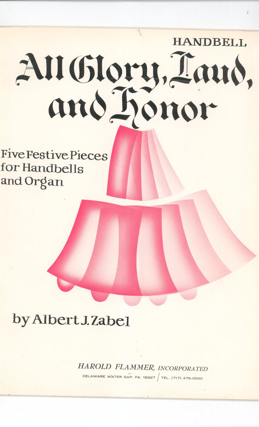 All Glory Laud And Honor Sheet Music Handbells & Organ Albert Zabel