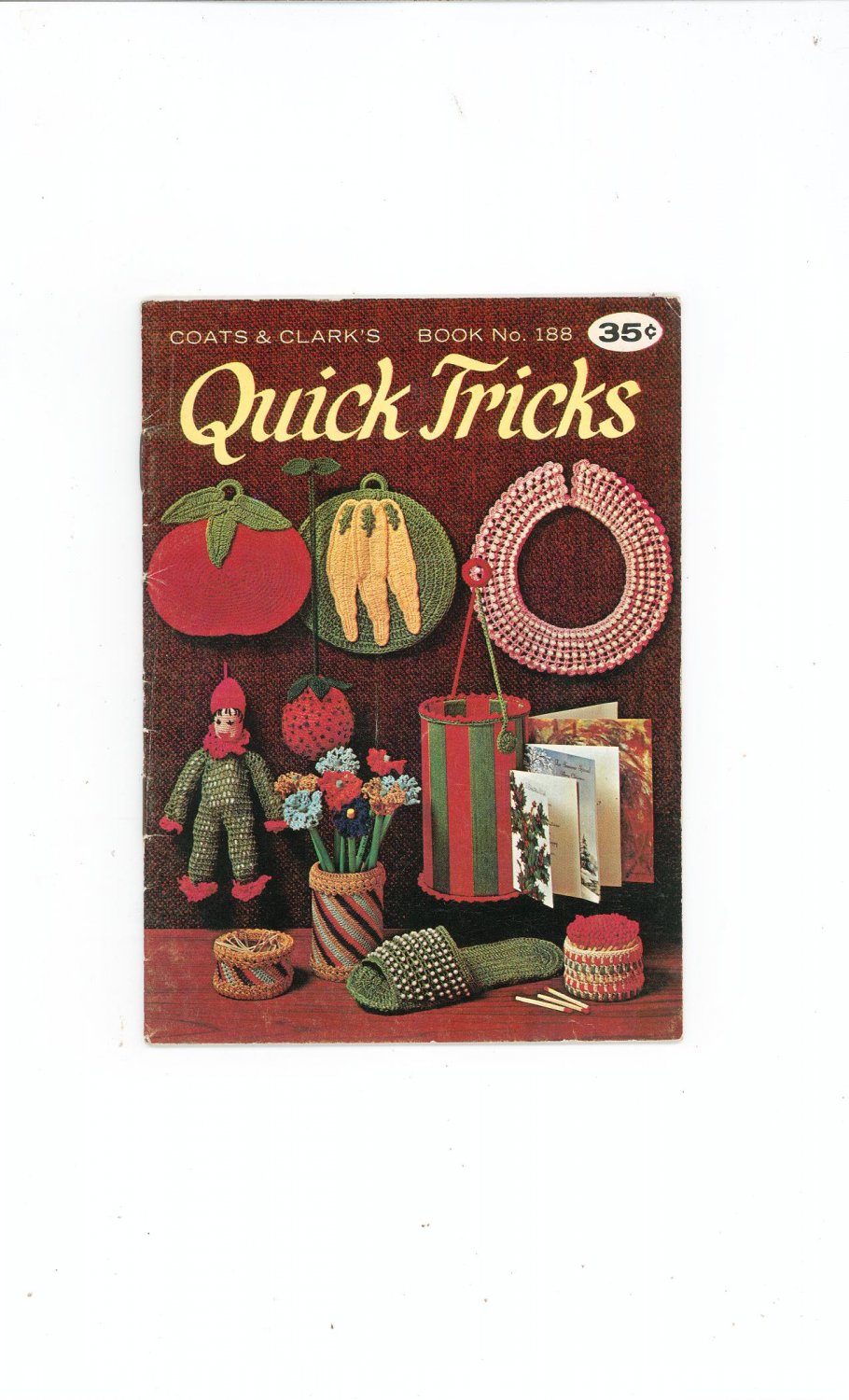 Vintage Coats & Clark's Book No. 188 Quick Tricks First Edition
