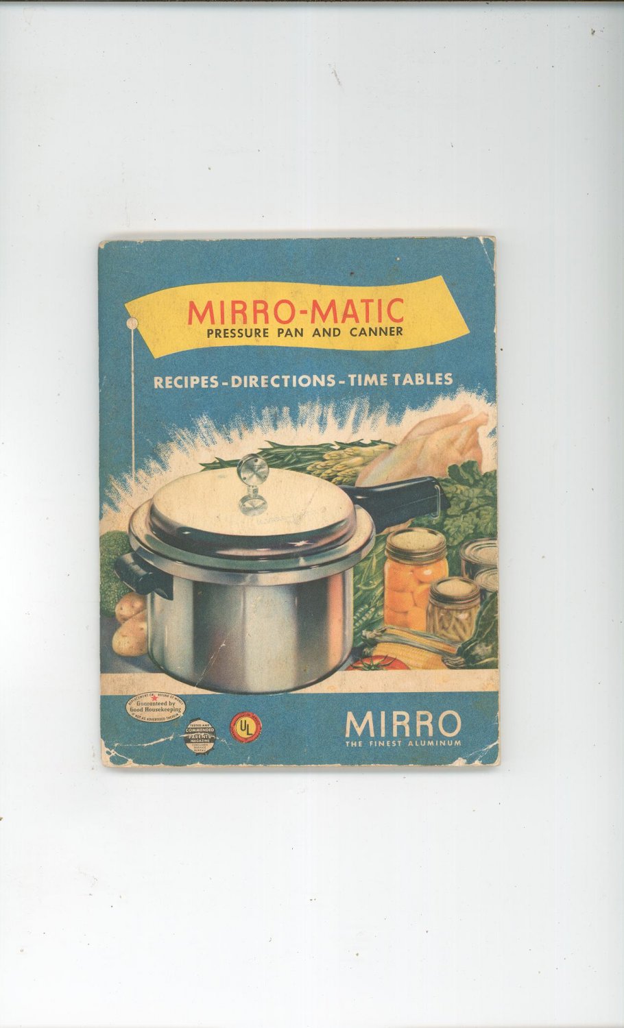 Vintage Mirro Matic Pressure Pan And Canner Cookbook and Manual