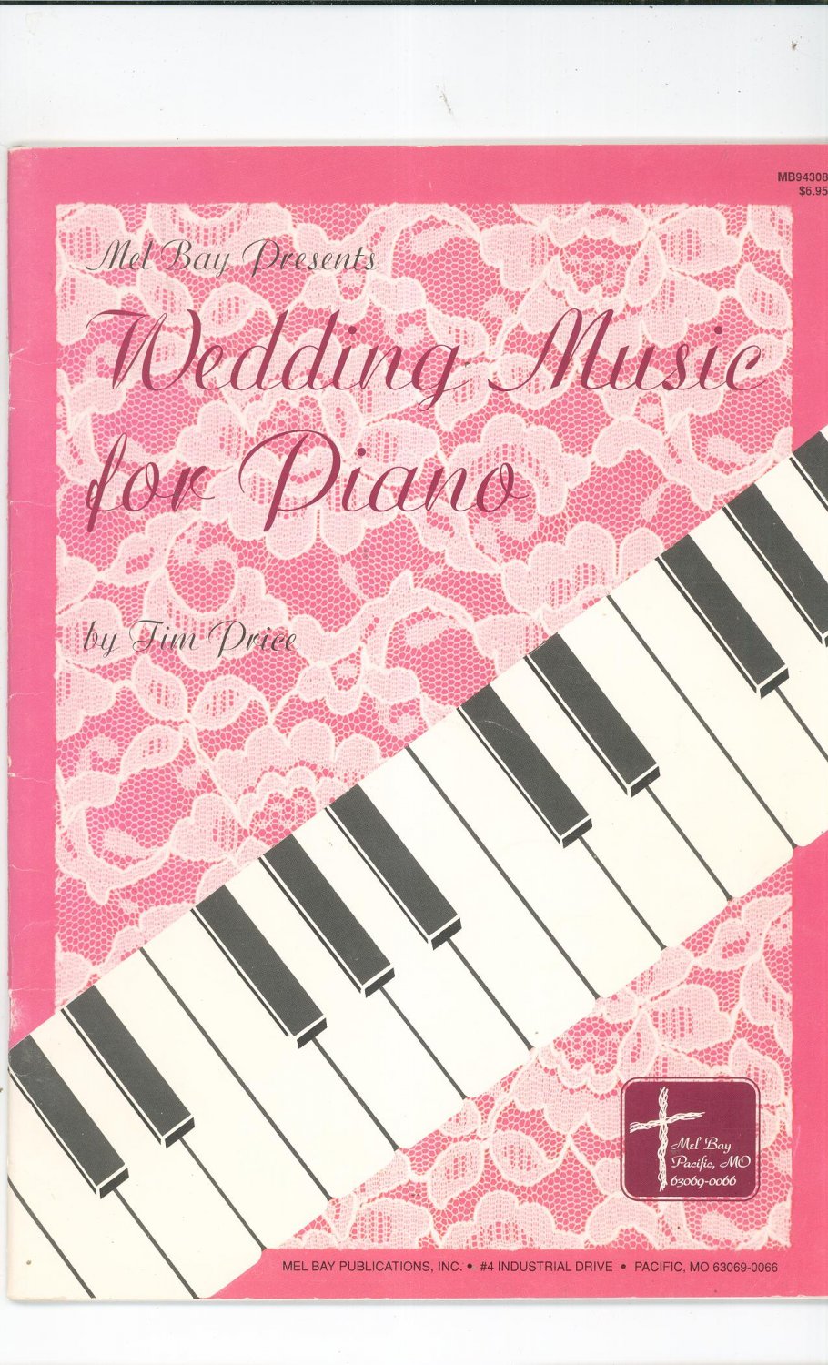 Mel Bay Presents Wedding Music For Piano By Tim Price 0871662766