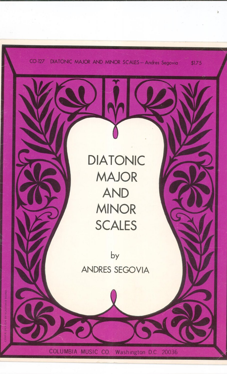 Diatonic Major And Minor Scales by Andres Segovia Sheet Music Not PDF