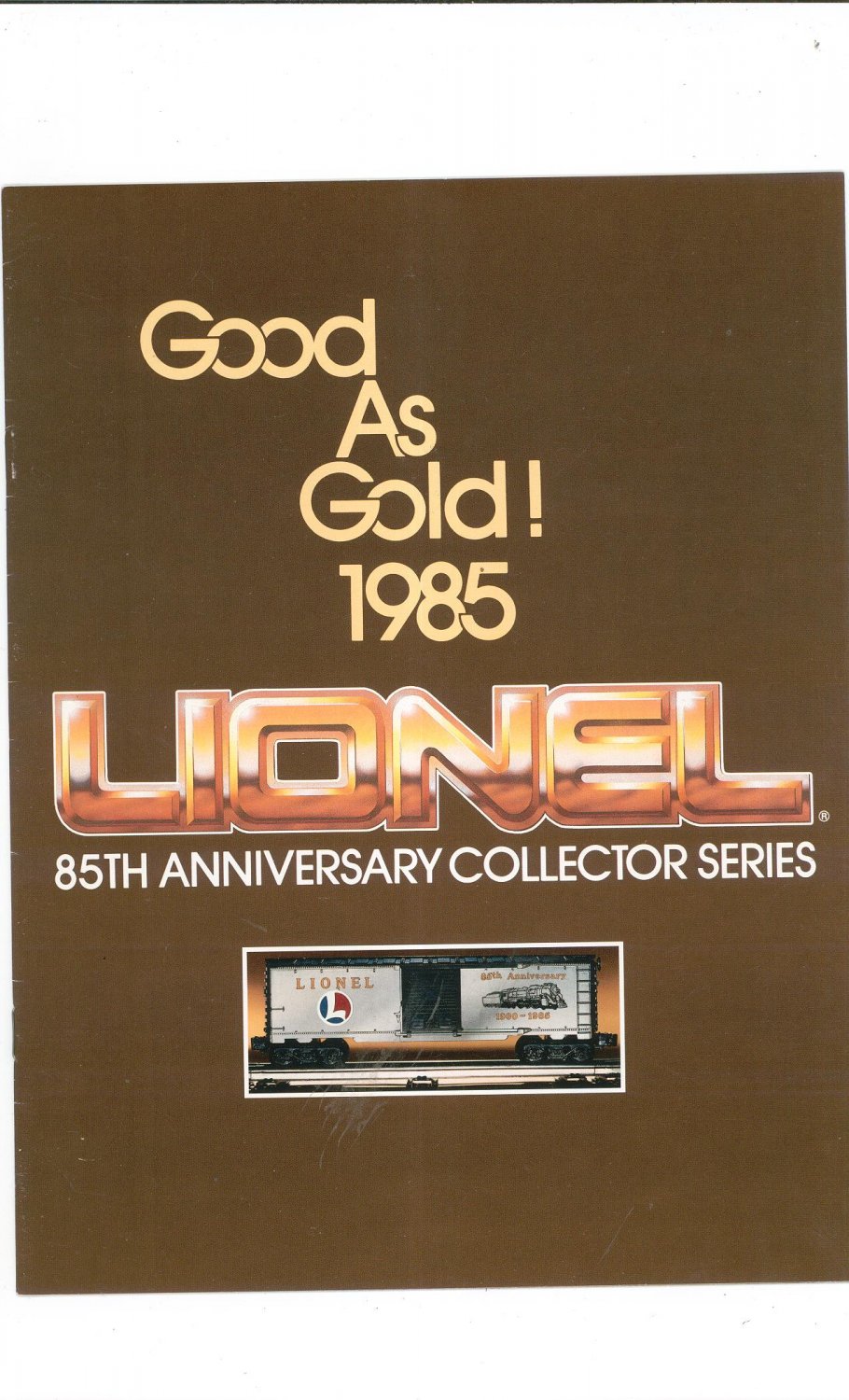 Vintage Lionel Collector Series Trains Good As Gold Catalog 1985 Not PDF Free Shipping Offer