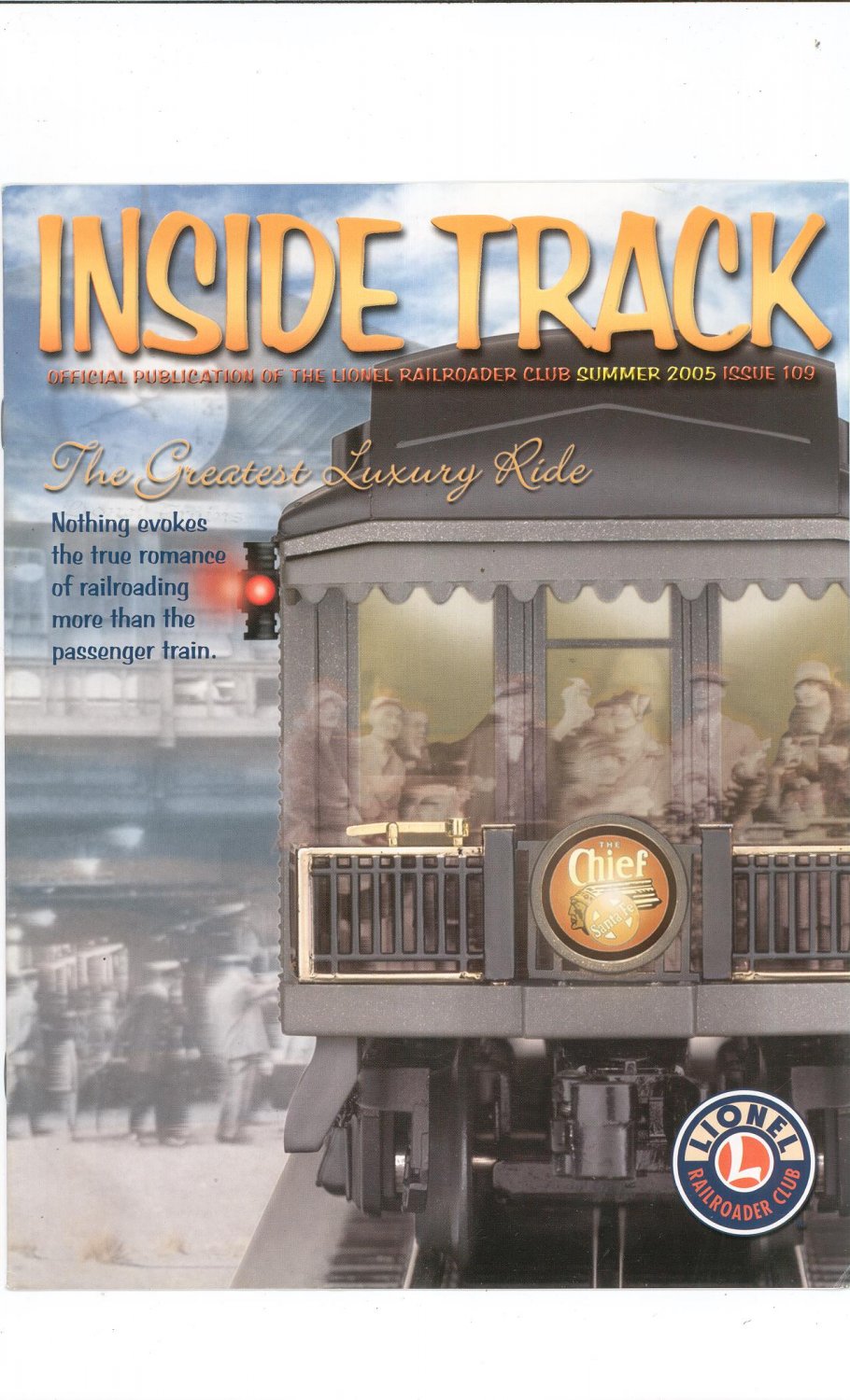 Lionel Railroader Club Inside Track Summer 2005 Issue 109 Not PDF Train