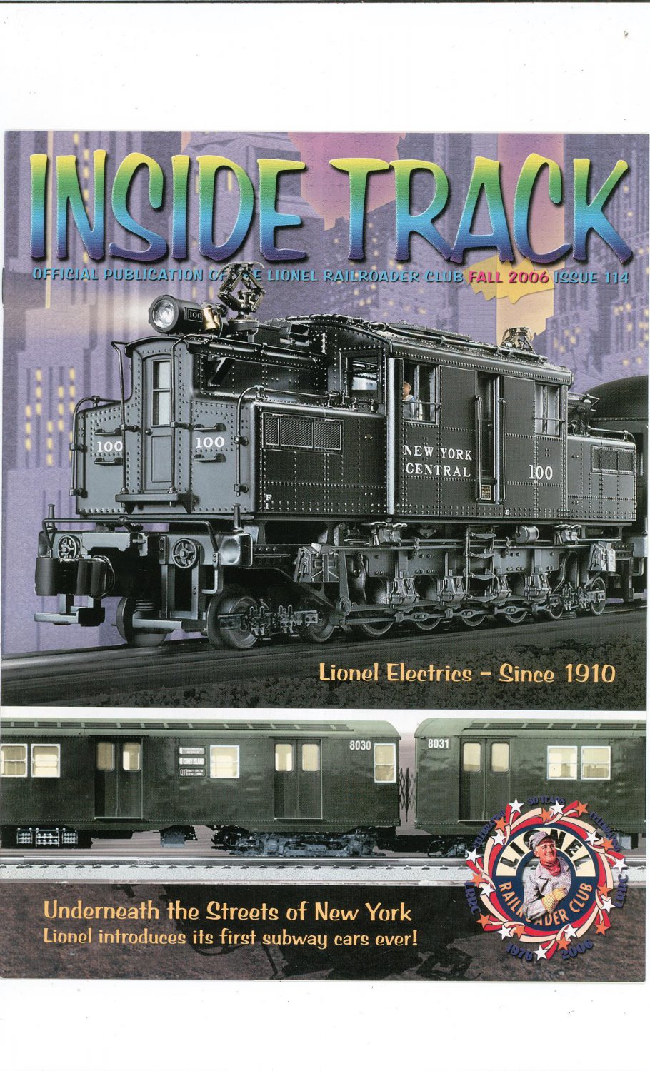 Lionel Railroader Club Inside Track Fall 2006 Issue 114 Not PDF Train