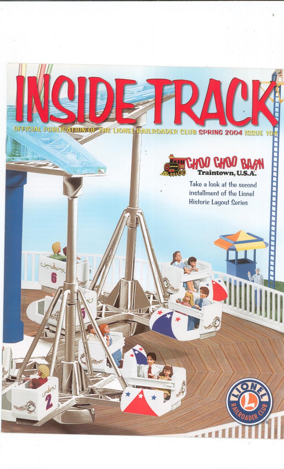Lionel Railroader Club Inside Track Spring 2004 Issue 104 Not PDF Train