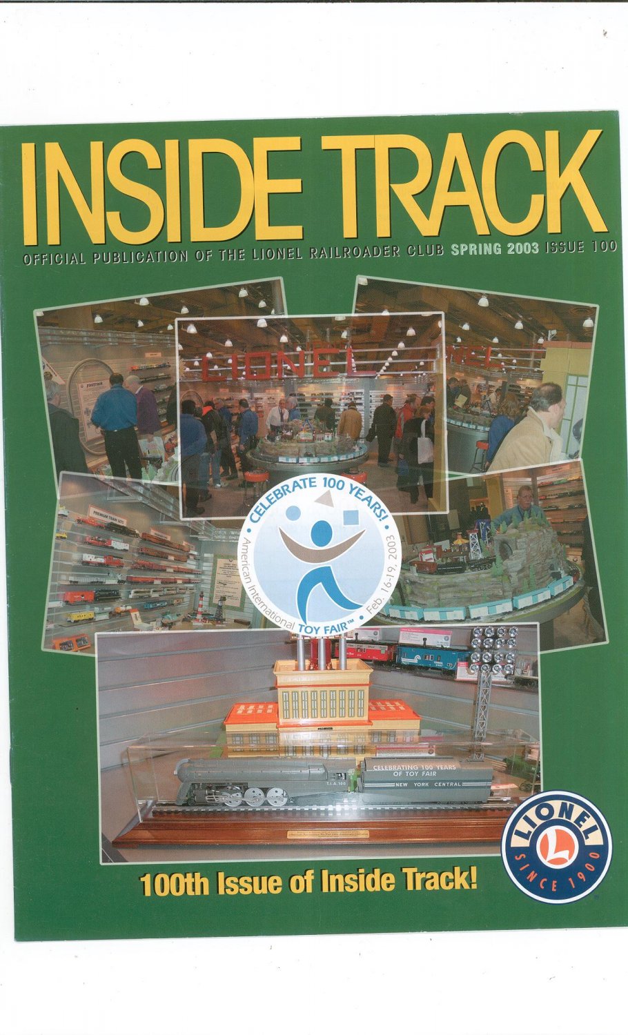 Lionel Railroader Club Inside Track Spring 2003 Issue 100 Not PDF Train Free Shipping Offer
