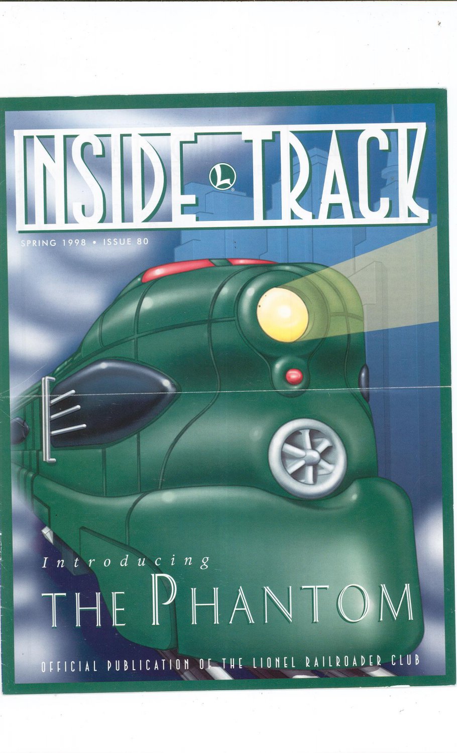Lionel Railroader Club Inside Track Spring 1998 Issue 80 Not PDF Train Free Shipping Offer
