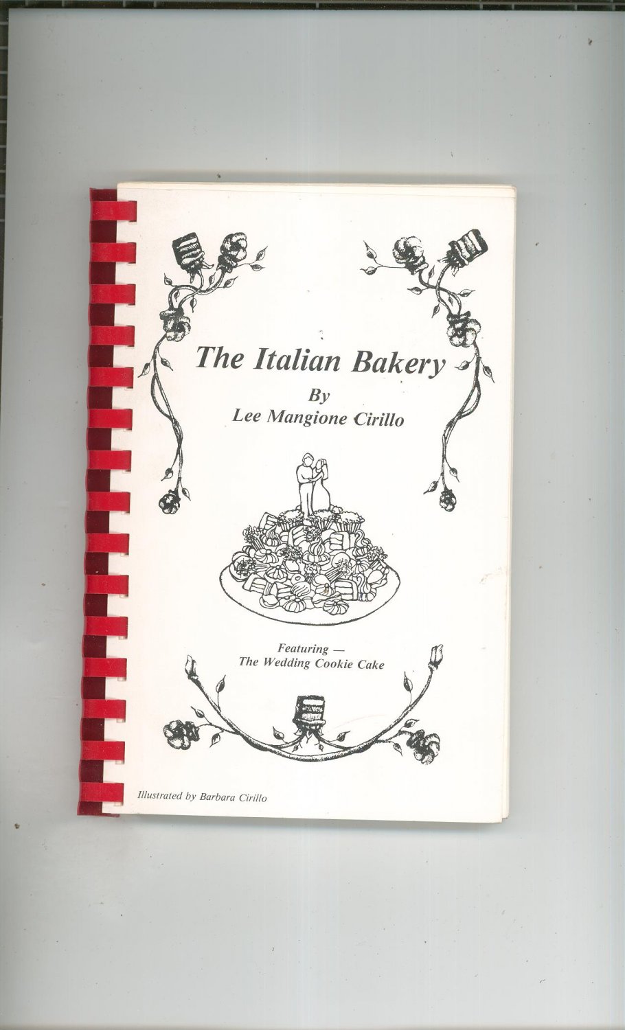 The Italian Bakery Cookbook By Lee Mangione Cirillo Regional New York