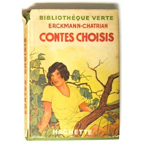 Contes Choisis, Bibliotheque Verte, French Edition