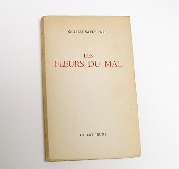 LES FLEURS DU MAL, by Baudelaire - 1949 French Edition