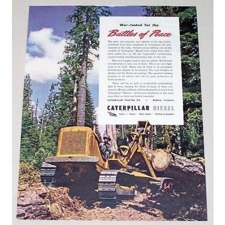 1945 Caterpillar Diesel Bulldozer Color Print Ad - Battles Of Peace
