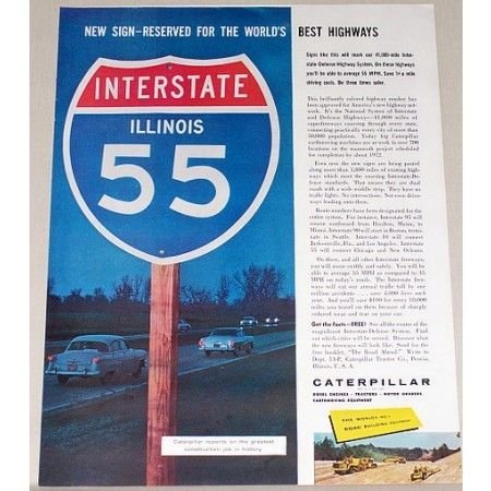 1958 Caterpillar Road Equipment Illinois I-55 Road Sign Color Print Ad