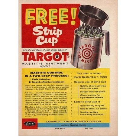 1955 Targot Mastitis Ointment Strip Cup Offer Color Print Ad