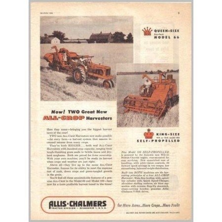 1954 Allis Chalmers 66 100 All Crop Harvesters Color Print Ad