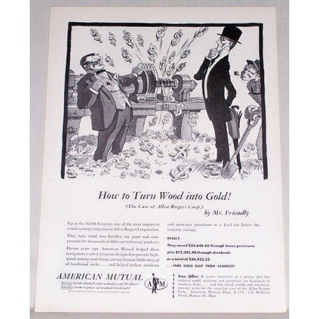 1953 American Mutual Insurance Art Print Ad - Turn Wood Into Gold