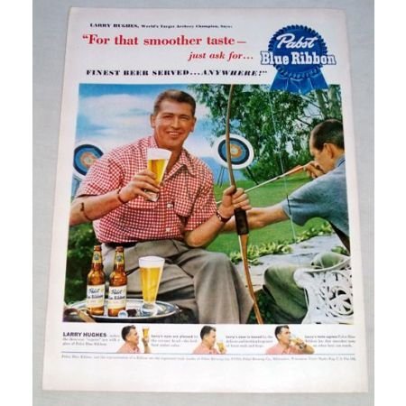 1950 Pabst Blue Ribbon Beer Color Print Ad Archery Champ Larry Hughes