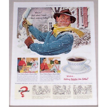 1951 Nothing Satisfies Like Coffee Winter Art Color Print Ad