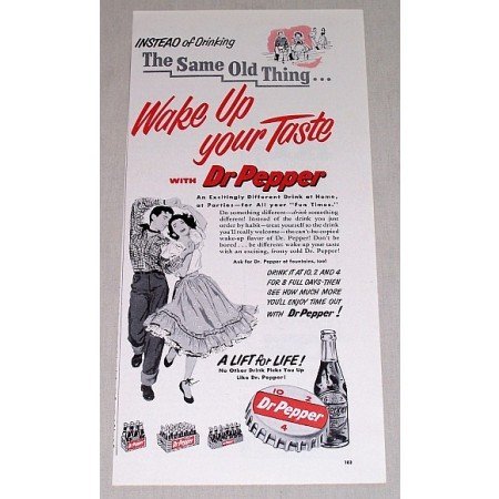 1954 Dr Pepper Soda Print Ad - Wake Up Your Taste