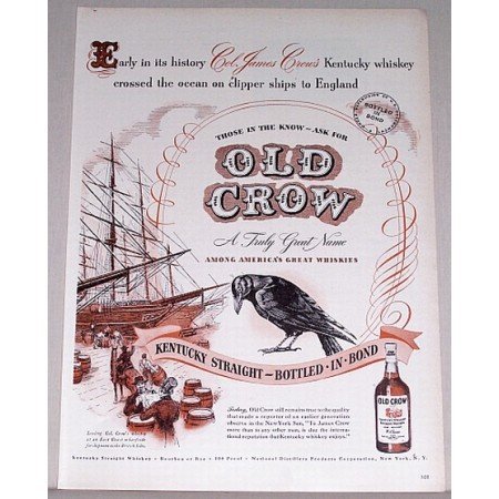 1947 Old Crow Bourbon Whiskey Color Print Ad - Early History