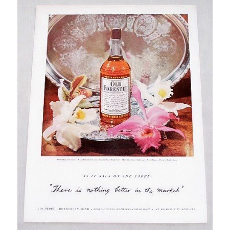 1949 Old Forester Whiskey Color Print Ad - Nothing Better