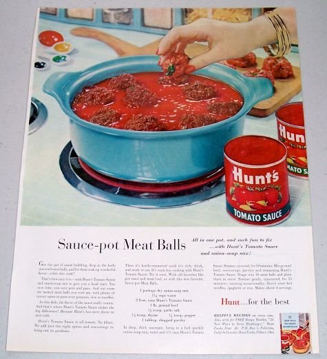 1960 Hunt's Tomato Sauce Sauce Pot Meat Balls Recipe Color Print Ad