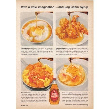 1958 Log Cabin Syrup Color Print Ad - With A Little Imagination