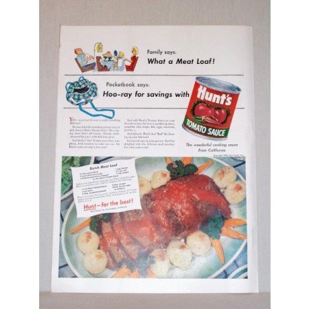 1948 Hunt's Tomato Sauce Dutch Meat Loaf Recipe Color Print Ad