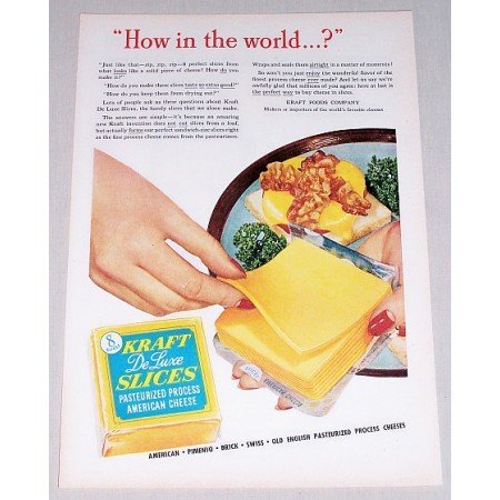 1952 Kraft Deluxe Cheese Slices Color Print Ad - How In The World