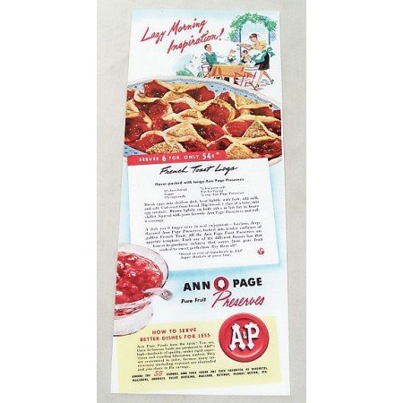 1947 Ann Page Fruit Preserves French Toast Recipe Color Print Ad