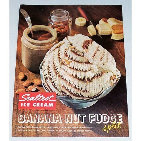 1961 Sealtest Banana Nut Fudge Ice Cream Color Print Ad