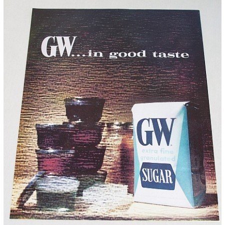 1962 GW Granulated Sugar Color Print Ad - Good Taste