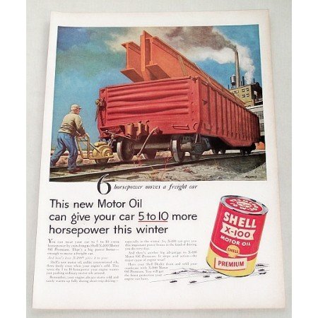 1956 Shell X-100 Motor Oil Freight Car Vintage Color Print Art Ad