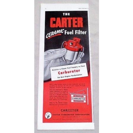 1949 Carter Carburetor Service Fuel Filter Vintage Color Print Ad