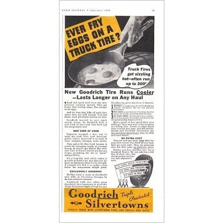 1938 Goodrich Silvertown Tires Vintage Ad - Ever Fry An Egg On Tire