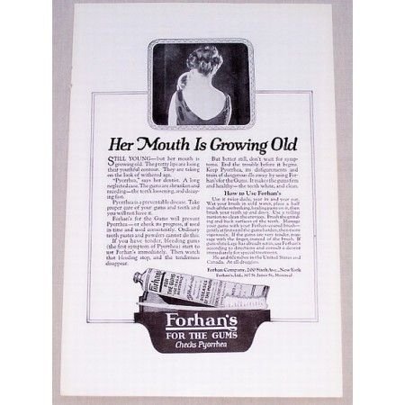1919 Forhan's For The Gums Vintage Print Ad - Mouth Growing Old