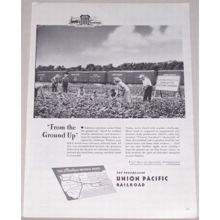 1944 Union Pacific Railroad Vintage Print Ad - From The Ground Up