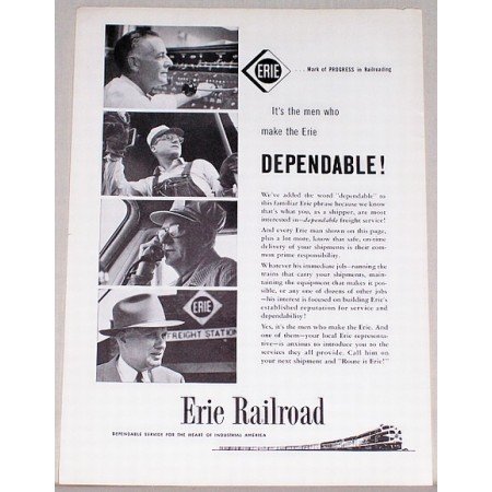 1957 Erie Railroad Vintage Print Ad - Men Who Make Erie Dependable!