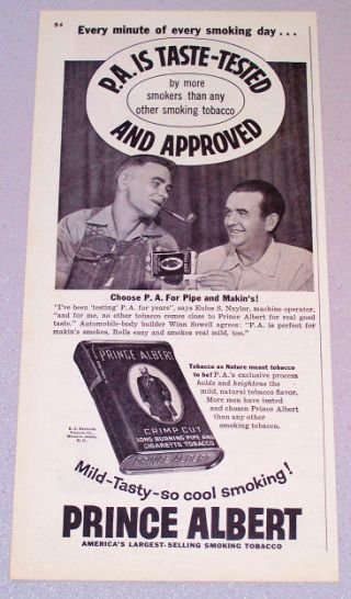 1956 PRINCE ALBERT Pipe Tobacco Print Ad Eulos Naylor Winn Sowell