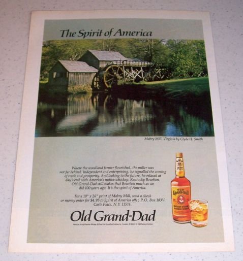 1986 Old Grand Dad Bourbon Whiskey Color Liquor Ad Mabry Mill Virginia