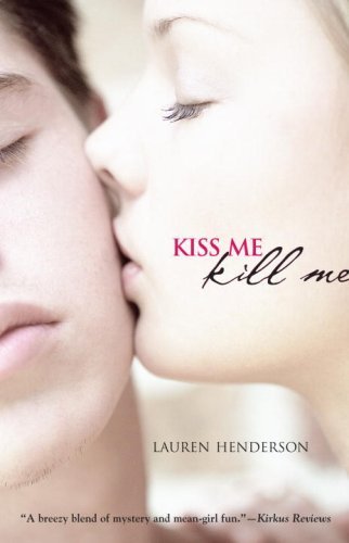 Kiss me Kill Me