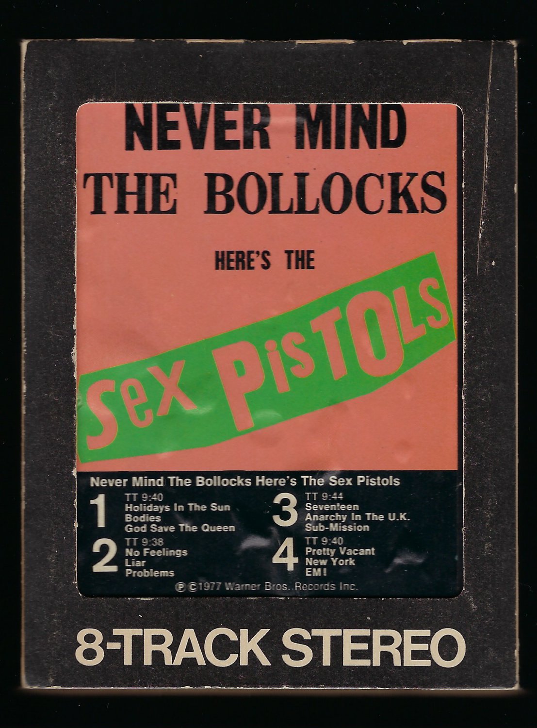 Sex Pistols Never Mind The Bollocks Here S The Sex Pistols 1977 Wb T8 8 Track Tape