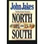 North and South the Kent family chronicles by John Jakes